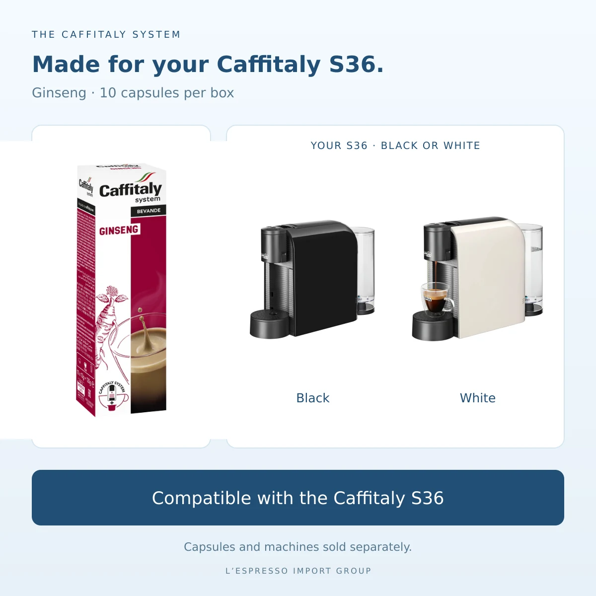 Caffitaly ginseng capsules compatible with the black and white Caffitaly S36 machines; sold separately